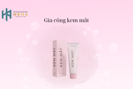 Gia công kem mắt